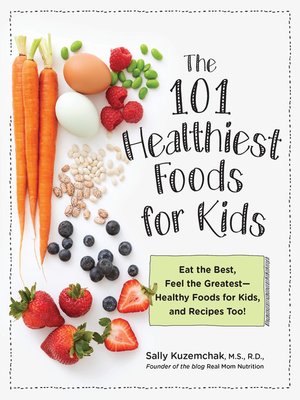 cover image of 101 Healthiest Foods for Kids